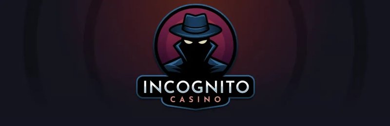 Incognito online casino, incognito casino uk